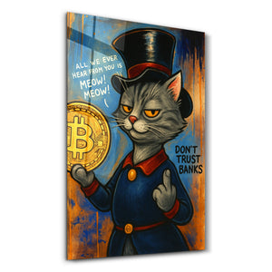 Kripto Kedisi: Bankalara Miyav! 2- Kripto Tavrı Cam Duvar Tablosu
