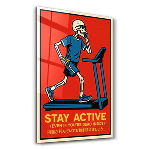 Ölüm Kadar Ciddi Kardiyo - Cam Duvar Tablosu