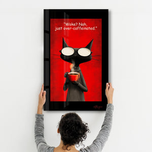 Uyandın mı? Hayır! - Cam Duvar Tablosu