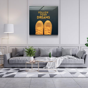 ・"Follow Your Dreams"・Glass Wall Art - ArtDesigna Glass Printing Wall Art