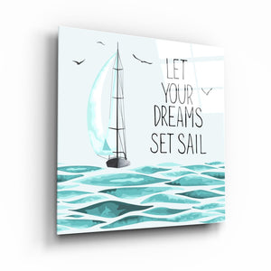 ・"Let Your Dreams"・Glass Wall Art - ArtDesigna Glass Printing Wall Art