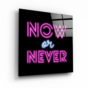 ・"Now or Never"・Glass Wall Art - ArtDesigna Glass Printing Wall Art