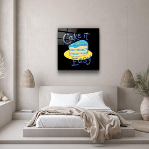 ・"Cake it Easy"・Glass Wall Art - ArtDesigna Glass Printing Wall Art