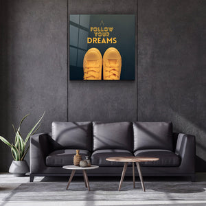 ・"Follow Your Dreams"・Glass Wall Art - ArtDesigna Glass Printing Wall Art