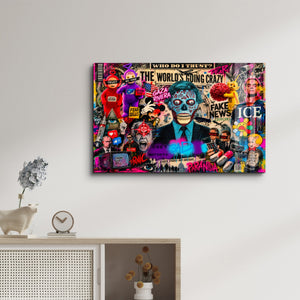 The world's going crazy by Mr. Pablo Costa | Cam Duvar Tablosu