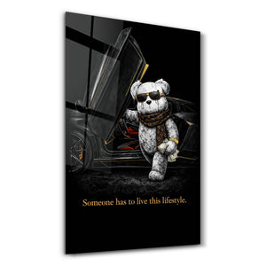 Someone has to live this lifestyle x Sugar Teddy | Glass Wall Art