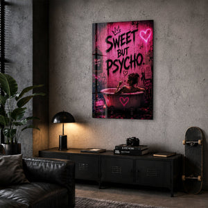 Sweet But Psycho | Glass Wall Art