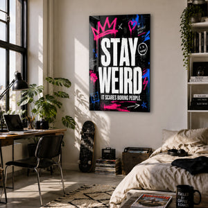 Stay Weird 2 | Glass Wall Art